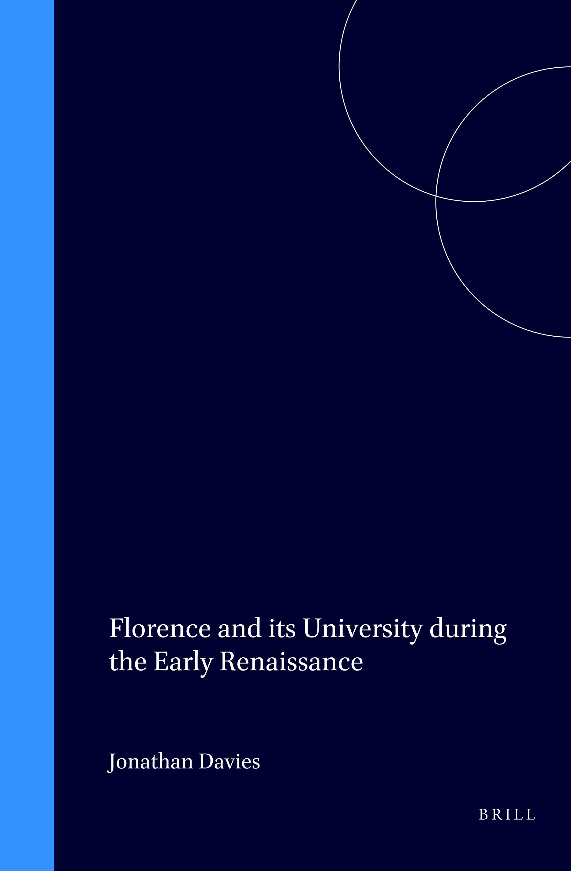 Book cover image for Florence and its University during the Early Renaissance ISBN: 9789004110038